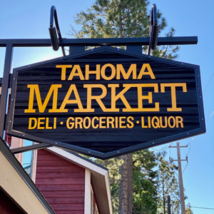 Tahoma Market & Deli Sign